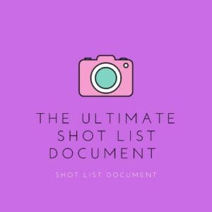 Shot List