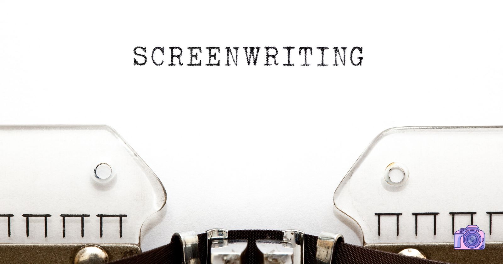 How to Become a Screenwriter