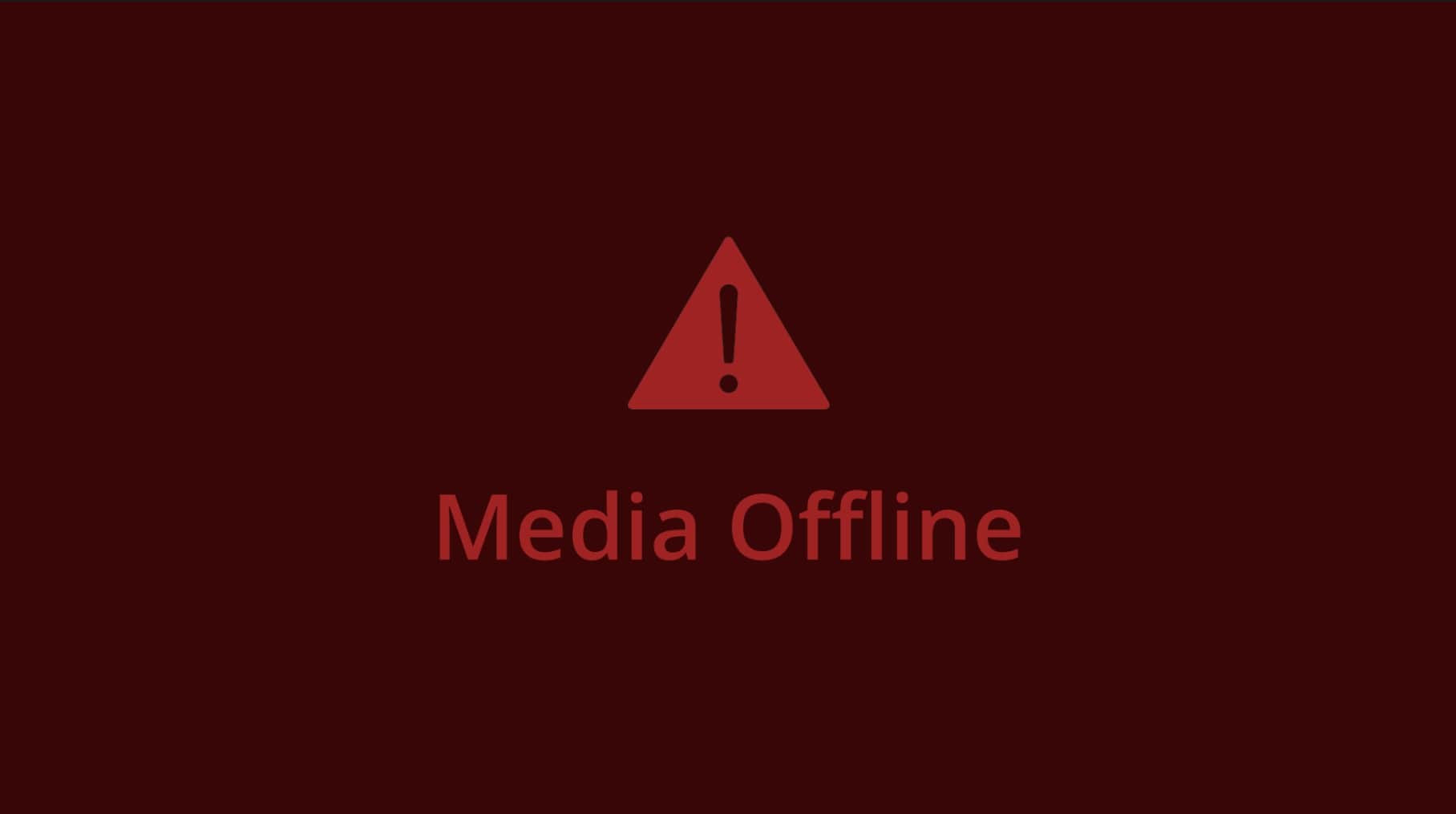 davinci resolve media offline - media offline alert