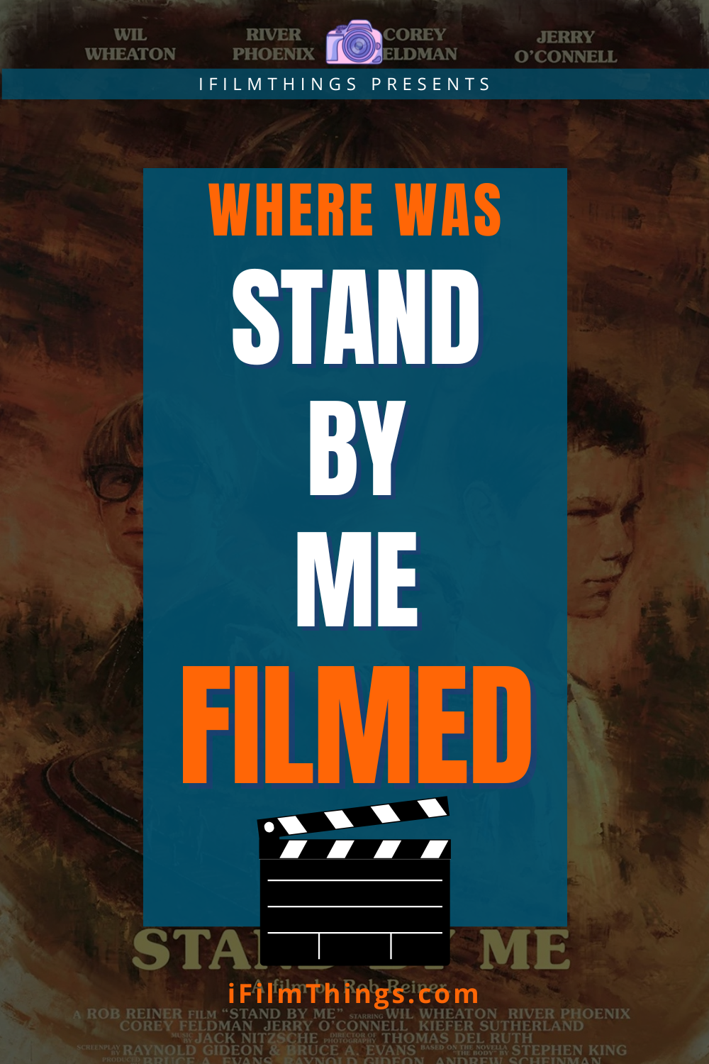 Pinterest - Where Was Stand By Me Filmed