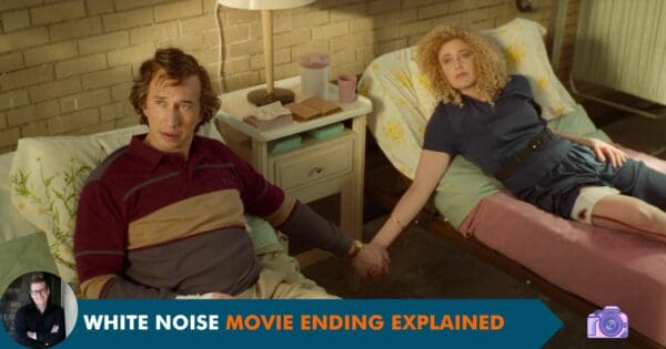 White Noise Movie Ending Explained | Featured Image White Noise Movie Ending Explained