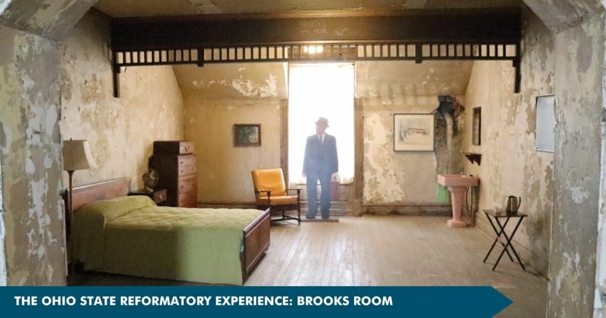The Ohio State Reformatory Experience