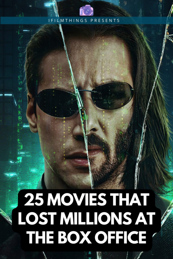 25 Movies That Lost Millions at the Box Office Pinterest 01